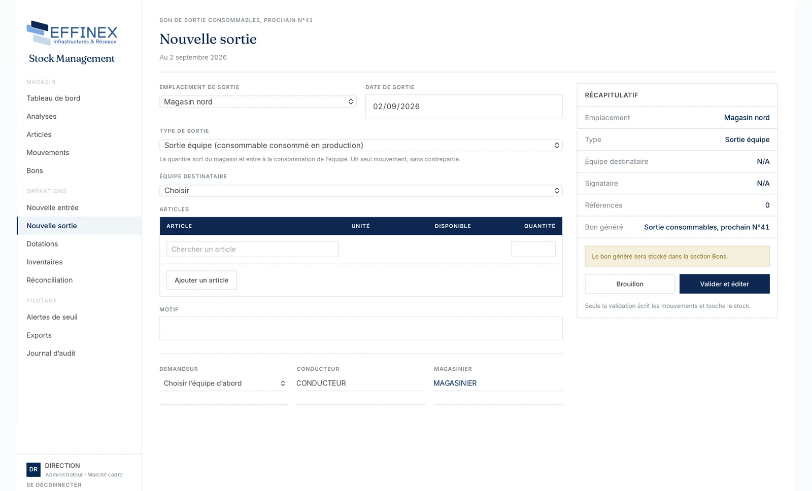 Formulaire de sortie de magasin : l’emplacement, la date, le type de sortie, l’équipe destinataire, les articles, et les trois signataires en bas de page.